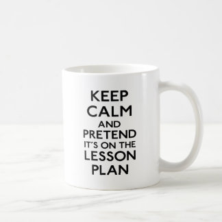 Behalt eines Calm Lesson Plans Kaffeetasse