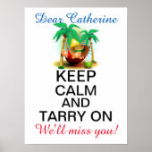 Behalt eines Calm Retirement Poster (Vorne)