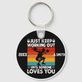 Behalt einfach, bis jemand Lieben macht, Schlüsselanhänger (Vorderseite)