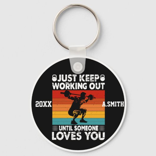 Behalt einfach, bis jemand Lieben macht, Schlüsselanhänger (Vorderseite)