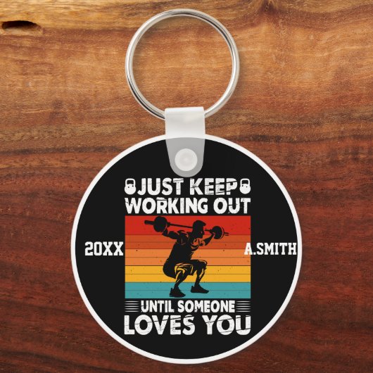 Behalt einfach, bis jemand Lieben macht, Schlüsselanhänger (Vorderseite)