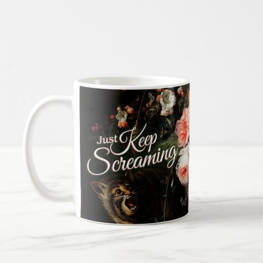 Behalt einfach nur Screaming - florale Kunst Kaffeetasse (Links)