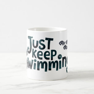 Behalt einfach schwimmen kaffeetasse