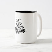 Behalt einfach vorwärts zu gehen Design Zweifarbige Tasse (VorderseiteRechts)