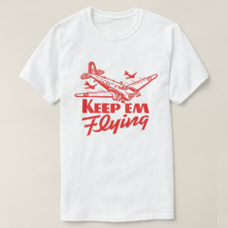 Behalt Em Flying T-Shirt