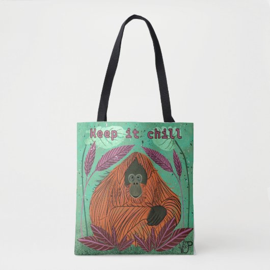 Behalt es Chill Tasche (Vorderseite)