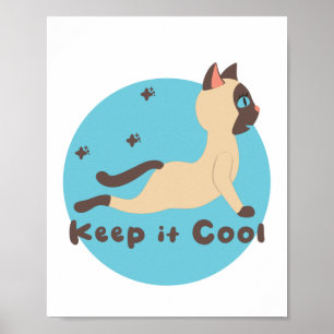 Behalt es cool Kawaii lustige Katze Praxis Yoga Po Poster