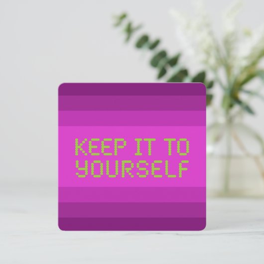 Behalt es dir selbst Pink Gfx Flat Card (Stehend Vorderseite)