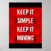Behalt es einfach Behalten Es bewegt sich 20x28 Po Poster (Vorne)