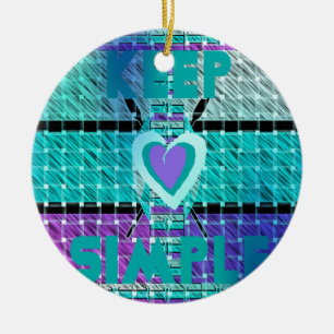 Behalt es einfach keramik ornament