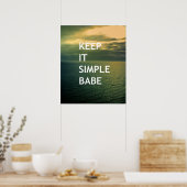 Behalt es einfach. poster (Küche)