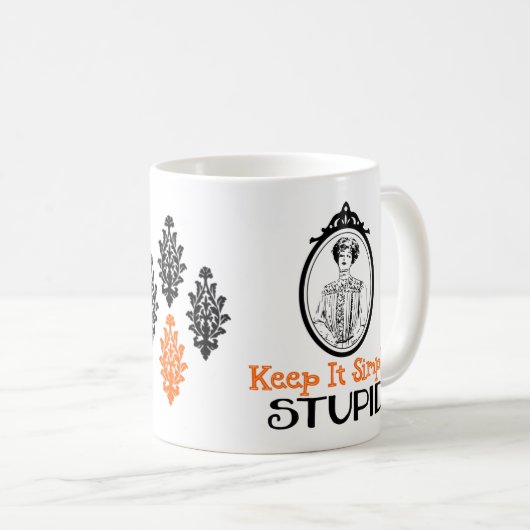 Behalt es einfach, stupid | Schnelles Viktorianisc Kaffeetasse (VorderseiteRechts)