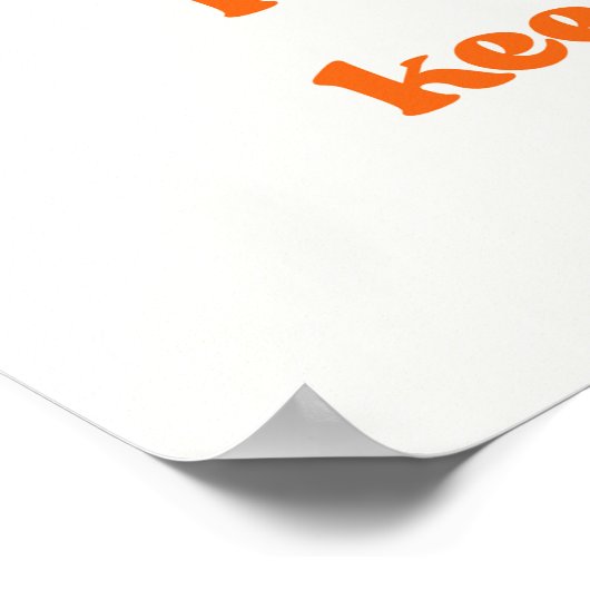 Behalt es groovy behalt, es zu wachsen poster (Ecke)