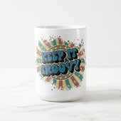 Behalt es groovy kaffeetasse (Mittel)