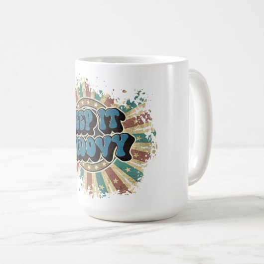 Behalt es groovy kaffeetasse (VorderseiteRechts)