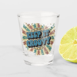 Behalt es groovy schnapsglas