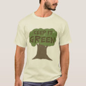 Behalt es grün T-Shirt (Vorderseite)