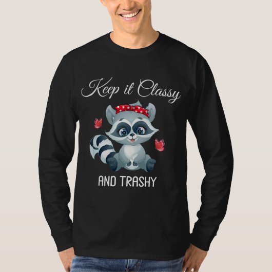 Behalt es klug und schmutzig lustige Abfallpanda N T-Shirt (Vorderseite)