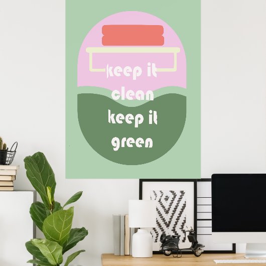 Behalt es sauber - Funny Toilet Poster für das Bad (Heimbüro)