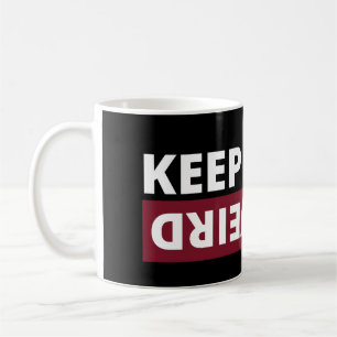 Behalt es seltsam kaffeetasse
