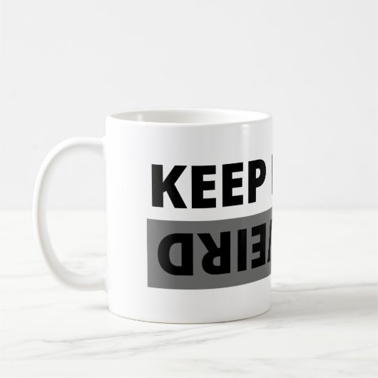 Behalt es seltsam kaffeetasse (Links)