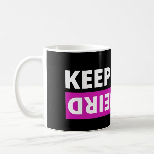 Behalt es seltsam kaffeetasse (Links)