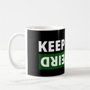 Behalt es seltsam kaffeetasse