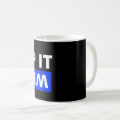 Behalt es seltsam kaffeetasse (VorderseiteRechts)