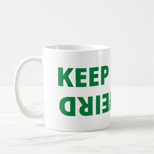Behalt es seltsam kaffeetasse (Links)