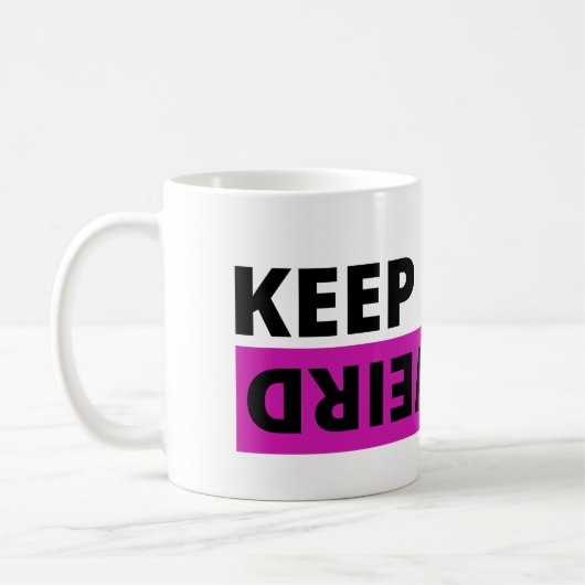 Behalt es seltsam kaffeetasse (Links)