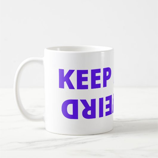 Behalt es seltsam kaffeetasse (Links)