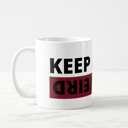 Behalt es seltsam kaffeetasse (Links)