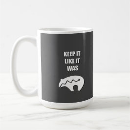 Behalt es wie es war 2 kaffeetasse