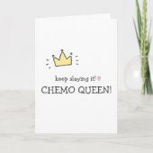 Behalt, es zu spielen! Chemo Queen! Niedlicher Kre Karte (Vorderseite)