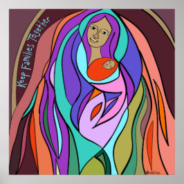 Behalt Families Together - Madonna for Large Poste Poster