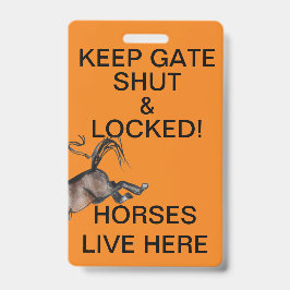 BEHALT GATE SHUT! AUSWEIS