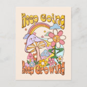 Behalt gehen, Behalt wachsen | Pilze und Blumen Postkarte (Vorderseite)