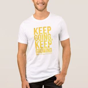 Behalt Going, Behaltend Wachsen - Motivierend Gold Tri-Blend Shirt