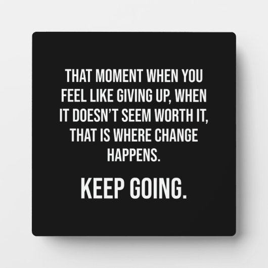 Behalt Going - Erfolg Motivierend Fotoplatte (Vorderseite)