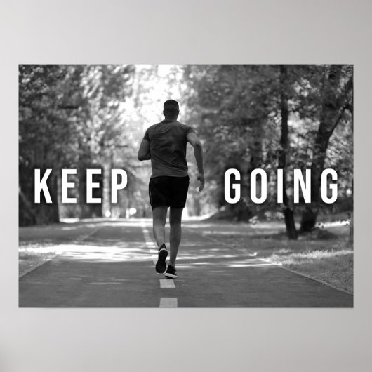 Behalt Going - Fitness, Lauf, Läufer Motivierend Poster (Vorne)
