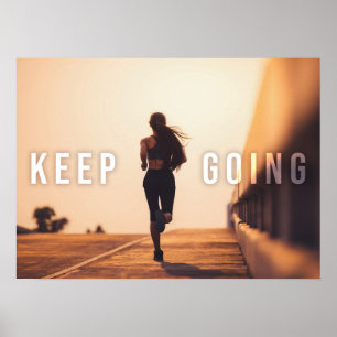 Behalt Going - Fitness, Lauf, Läufer Motivierend Poster
