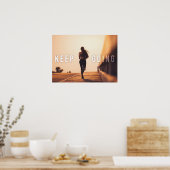 Behalt Going - Fitness, Lauf, Läufer Motivierend Poster (Küche)