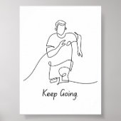 Behalt Going - Motivierend Poster (Vorne)