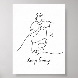 Behalt Going - Motivierend Poster