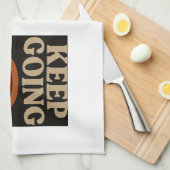 Behalt Going: Positivität in jedem Schritt Geschirrtuch (Viertel Falte)