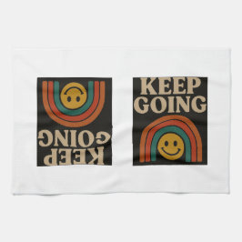 Behalt Going: Positivität in jedem Schritt Geschirrtuch