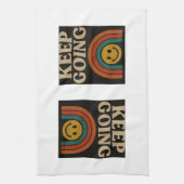 Behalt Going: Positivität in jedem Schritt Geschirrtuch (Vertikal)