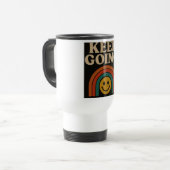 Behalt Going: Positivität in jedem Schritt Reisebecher (Vorderseite Links)