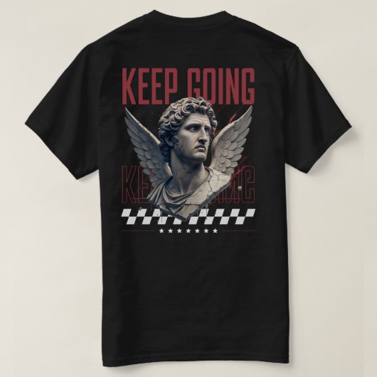 Behalt Going Winged Statue Motivation Design T-Shirt (Design Rückseite)