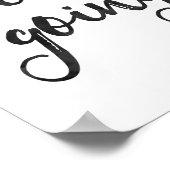 Behalt Going - Zitat Poster (Ecke)